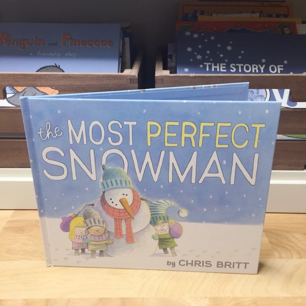 The Most Perfect Snowman book by Chris Britt.