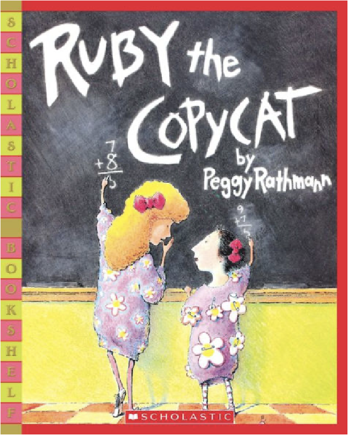 Ruby the Copycat by Peggy Rathmann picture book cover.